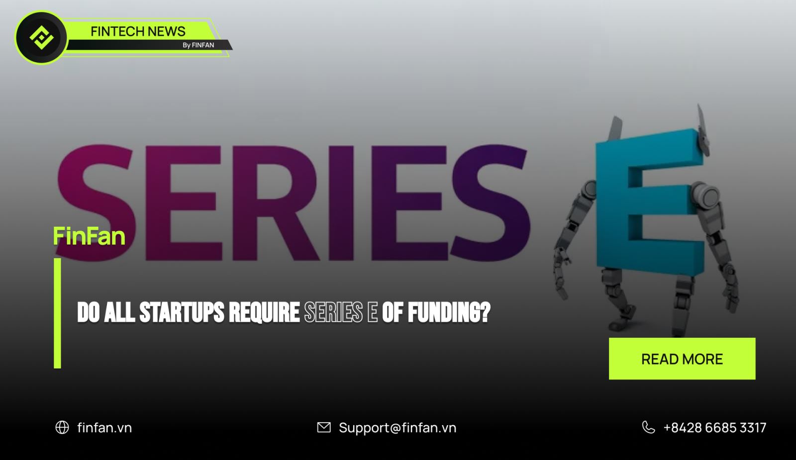 Do all startups require Series E of funding?