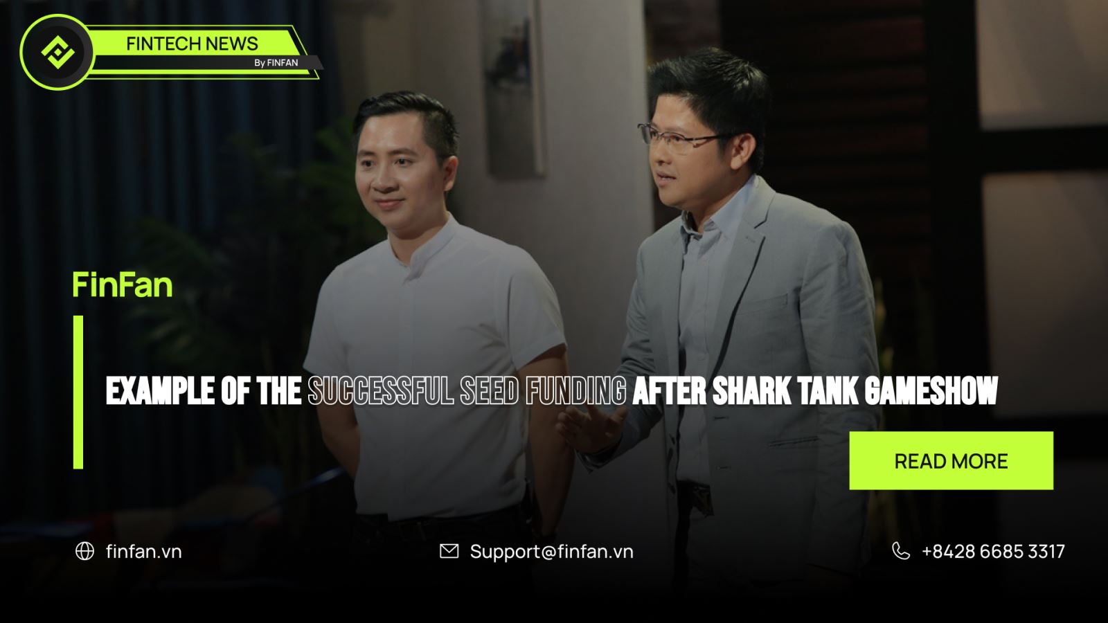 Example of the successful seed funding after Shark Tank Gameshow