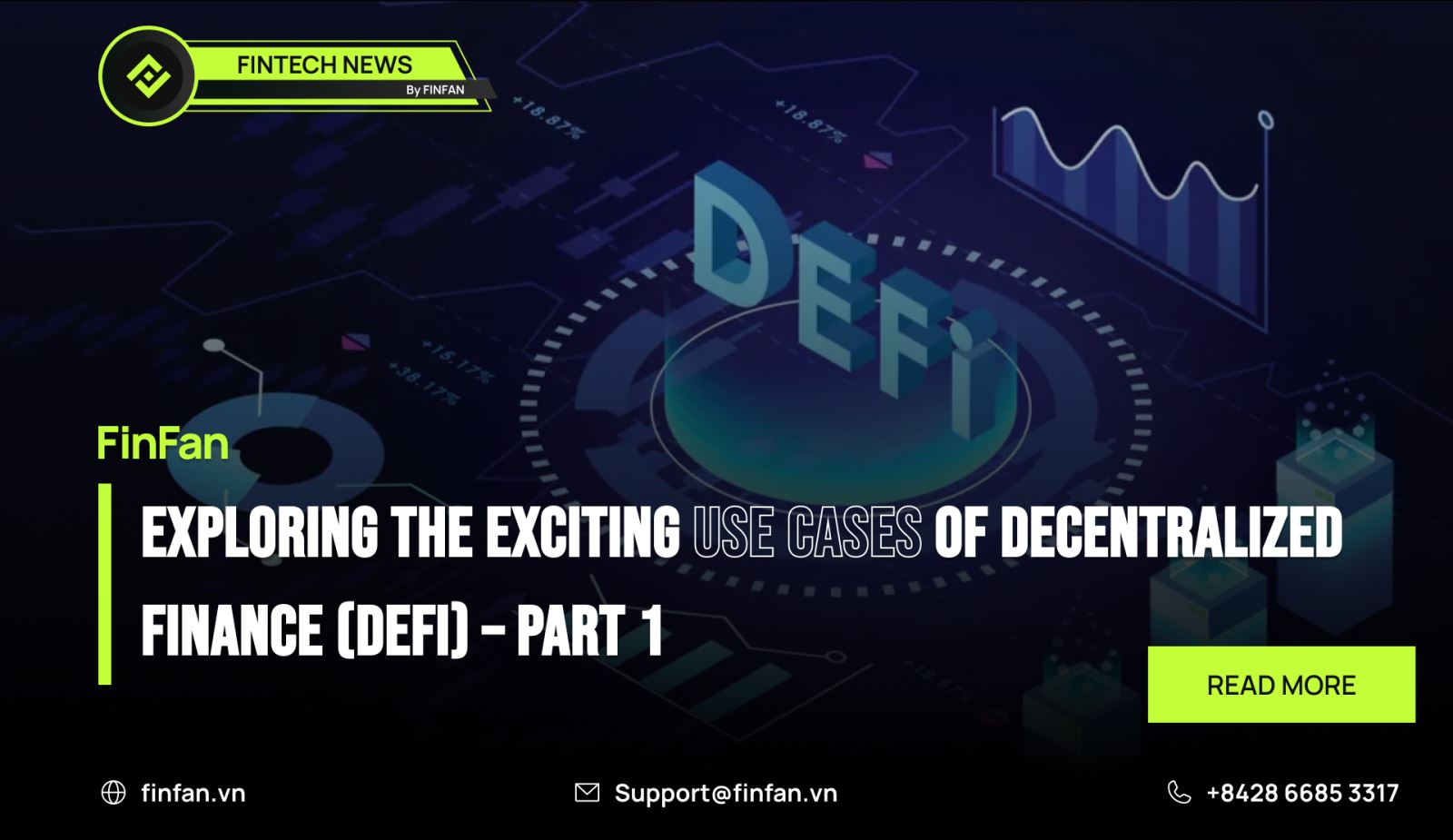 Exploring the Exciting Use Cases of Decentralized Finance (DeFi) – Part 1