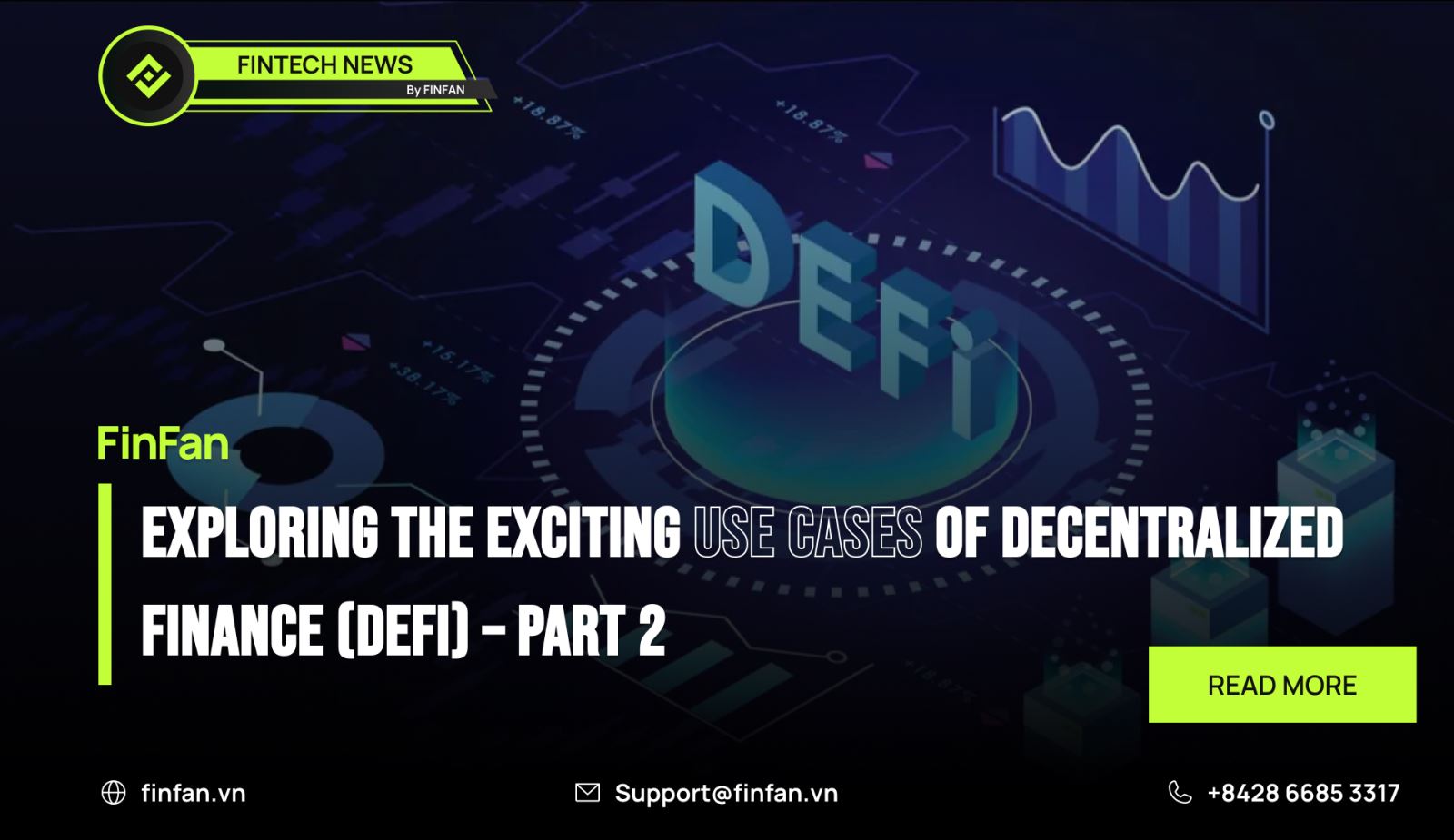 Exploring the Exciting Use Cases of Decentralized Finance (DeFi) – Part 2