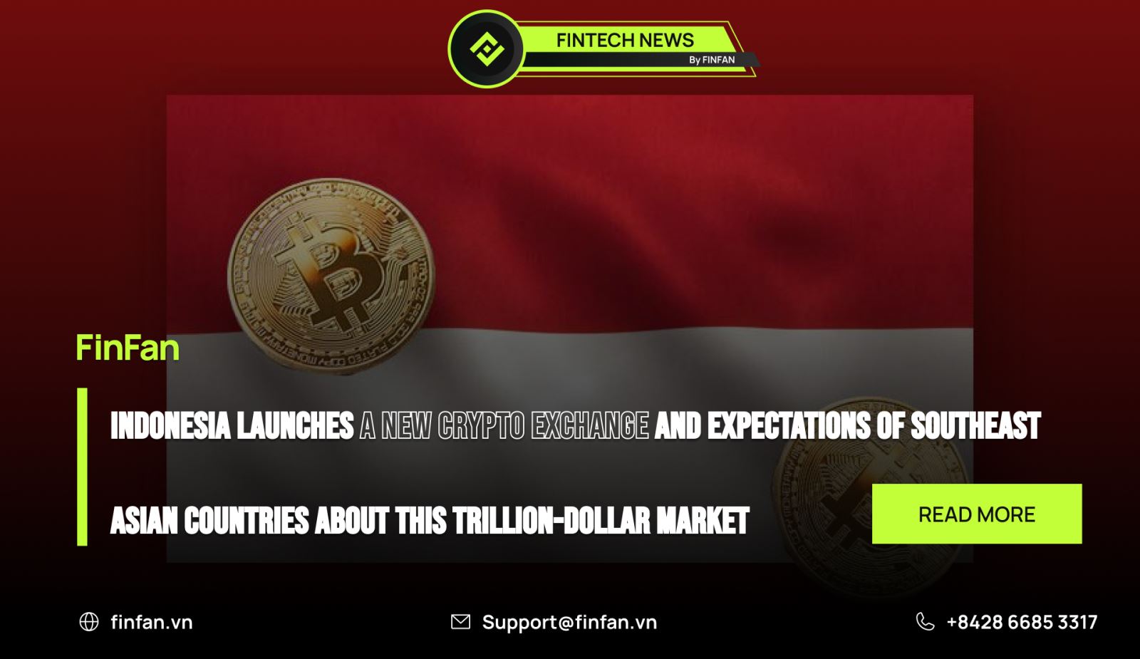 Indonesia launches a new crypto exchange and expectations of Southeast Asian countries about this trillion-dollar market
