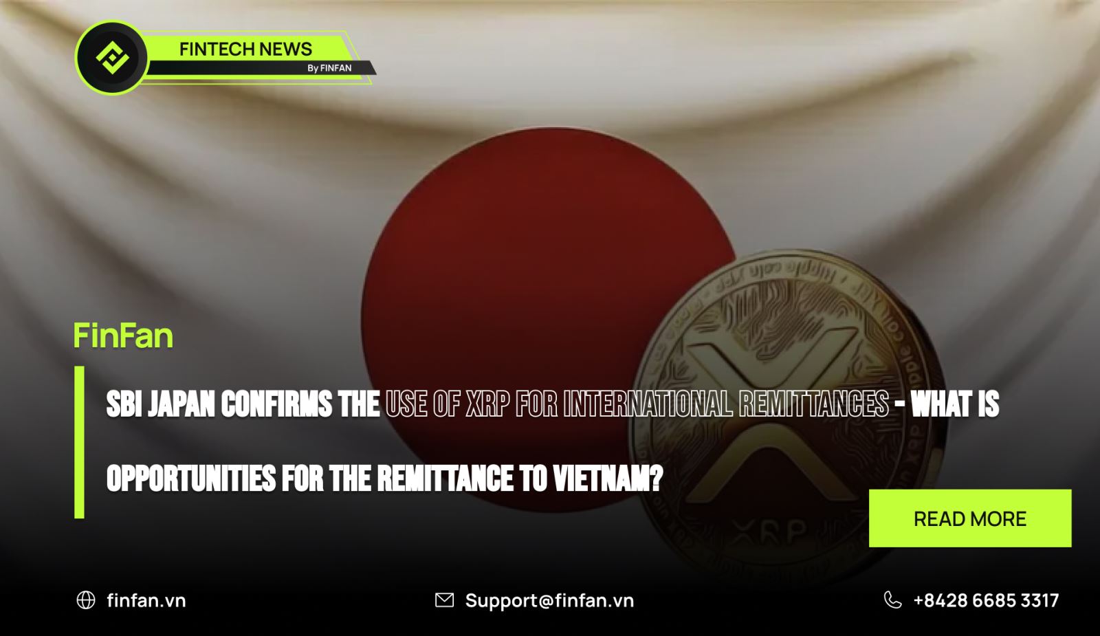 SBI Japan confirms the use of XRP for international remittances  - What is opportunities for the remittance to Vietnam?