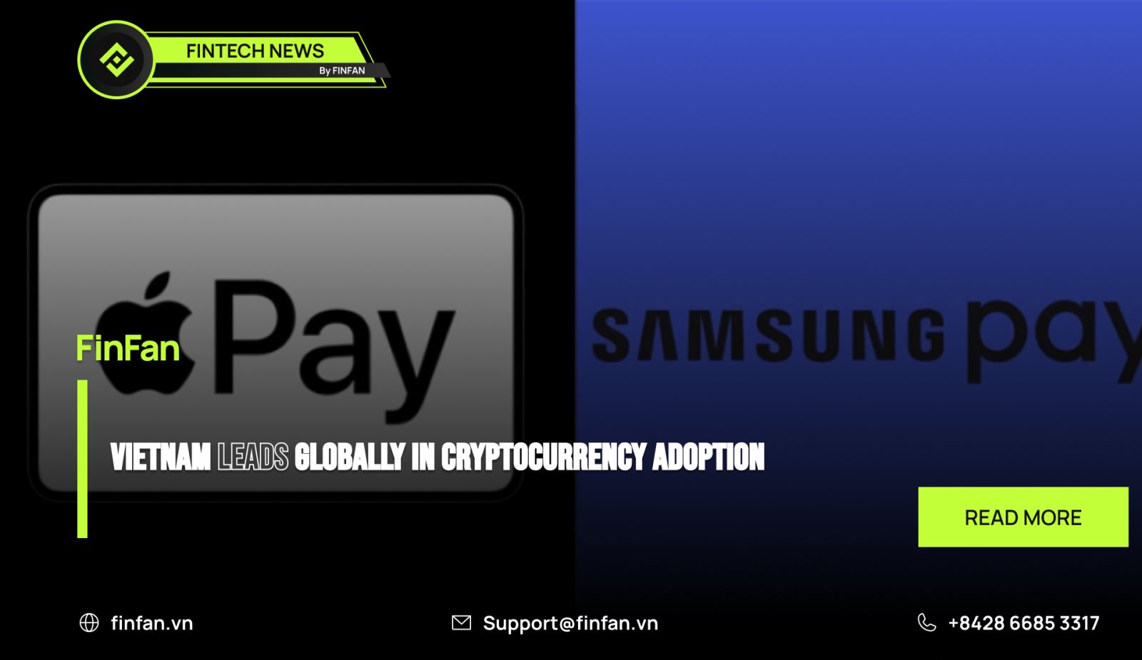 SamSung Pay vs Apple Pay - Is the pioneer a winner in the Vietnamese market?
