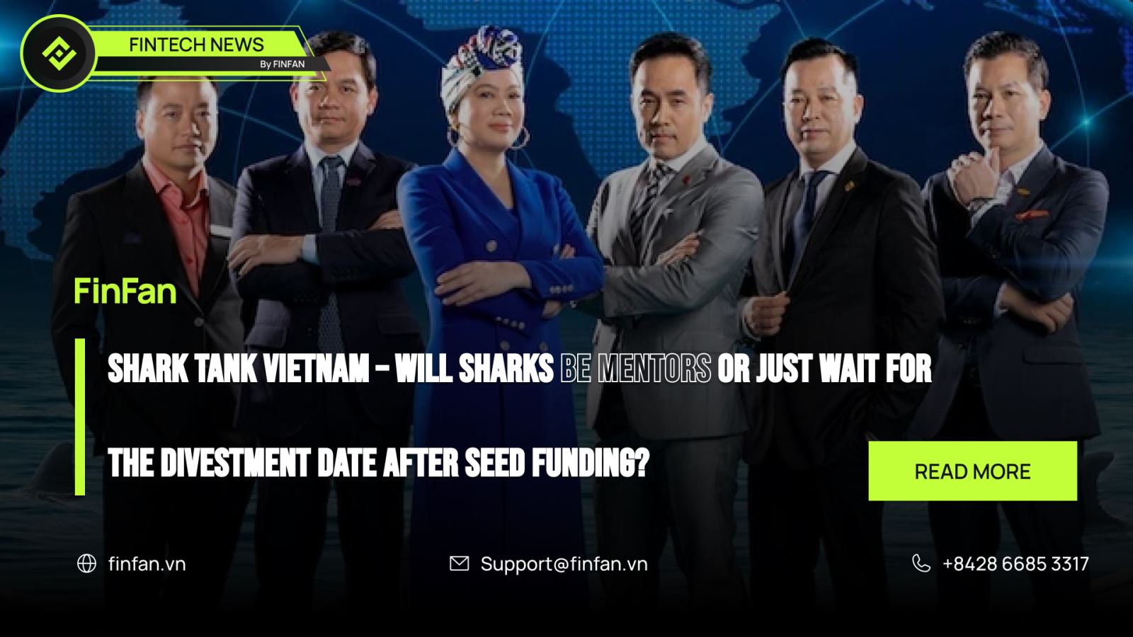 Shark Tank Vietnam – will sharks be mentors or just wait for the divestment date after seed funding?