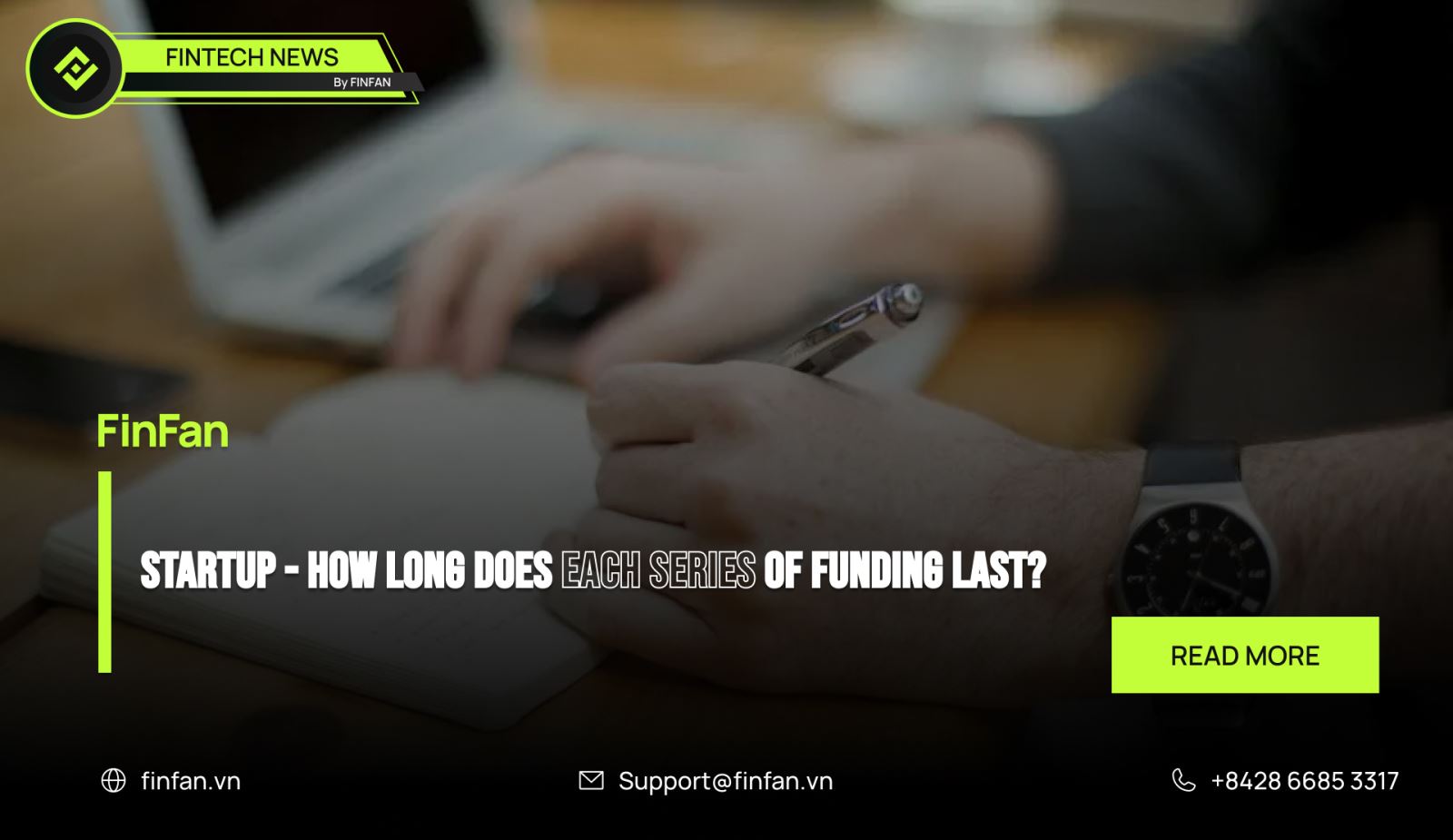 How long does each series of funding last?