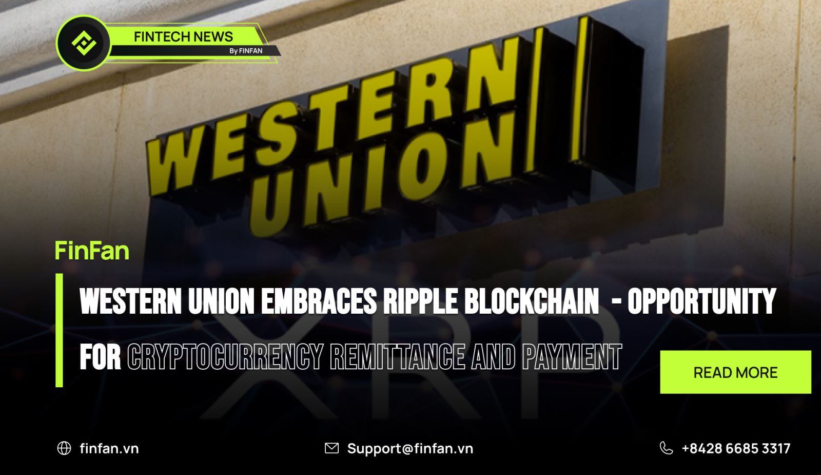 Western Union Embraces Ripple Blockchain  - Opportunity for Cryptocurrency Remittance and Payment