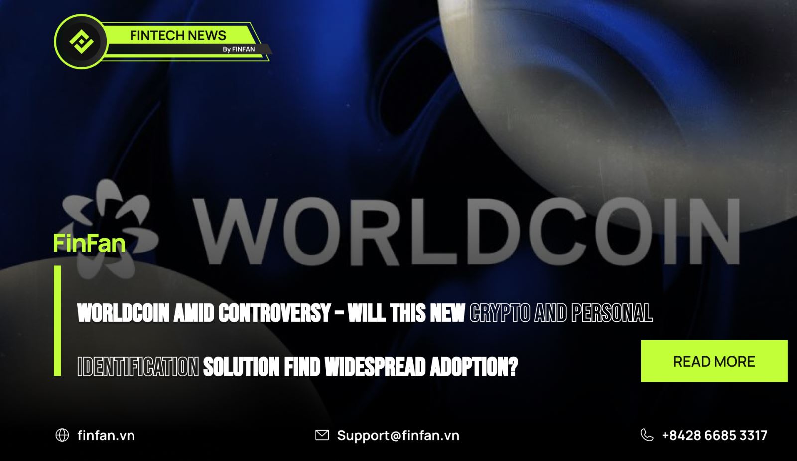 Worldcoin Amid Controversy – Will this new crypto and personal identification solution find widespread adoption?